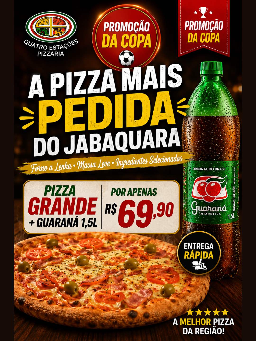 Promoção da Copa – Pizza Grande com 3 Sabores + Guaraná Antarctica 1,5L por R$ 69,90